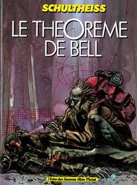 Le Théorème de Bell - Tome 01