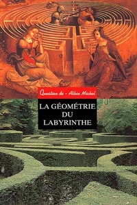 LA GEOMETRIE DU LABYRINTHE