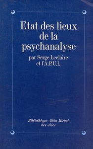 État des lieux de la psychanalyse