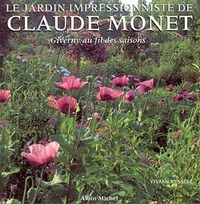 Le Jardin impressionniste de Claude Monet