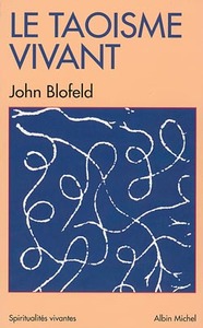 LE TAOISME VIVANT