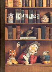 FABLES - TRENTE FABLES ILLUSTREES PAR TRENTE ARTISTES