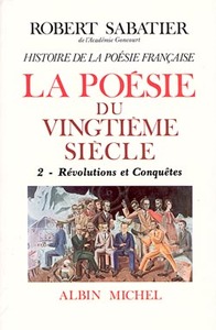 Histoire de la poésie française - Poésie du XXe siècle - tome 2