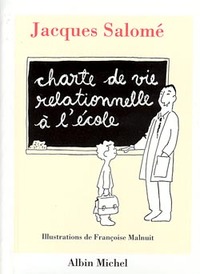 CHARTE DE VIE RELATIONNELLE A L'ECOLE