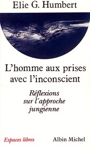 L'HOMME AUX PRISES AVEC L'INCONSCIENT - REFLEXIONS SUR L'APPROCHE JUNGIENNE