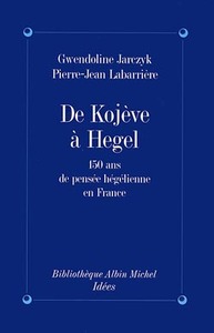 De Kojeve à Hegel