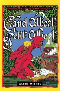 GRAND ALBERT, PETIT ALBERT - LES ADMIRABLES SECRETS DE MAGIE NATURELLE