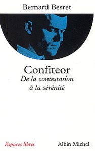 CONFITEOR - DE LA CONTESTATION A LA SERENITE