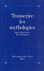 Transcrire les mythologies