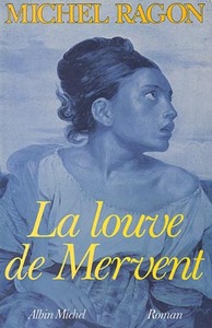 LA LOUVE DE MERVENT