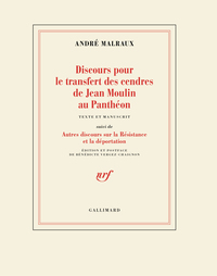Discours pour le transfert des cendres de Jean Moulin au Panthéon