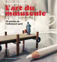 L'art du minuscule