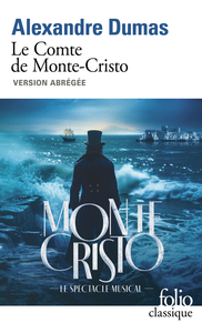 LE COMTE DE MONTE-CRISTO - VERSION ABREGEE