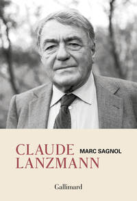 CLAUDE LANZMANN - UN HOMMAGE PERSONNEL