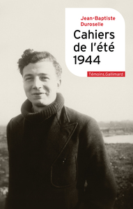 CAHIERS DE L'ETE 1944