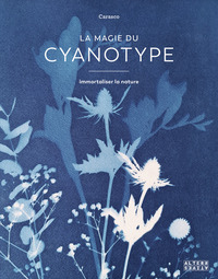 La magie du cyanotype