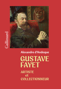 Gustave Fayet. Biographie (tp)