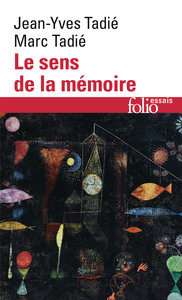 Le sens de la mémoire