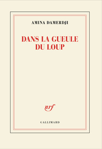 DANS LA GUEULE DU LOUP