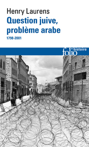 Question juive, problème arabe