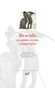DRACULA ET AUTRES ECRITS VAMPIRIQUES - ETUI ILLUSTRE