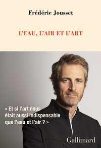 L'EAU, L'AIR ET L'ART