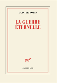 La guerre éternelle