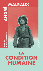 La Condition humaine - Édition spéciale