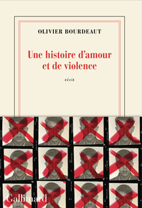 UNE HISTOIRE D'AMOUR ET DE VIOLENCE