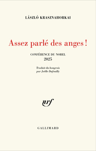 ASSEZ PARLE DES ANGES ! - DISCOURS DU NOBEL