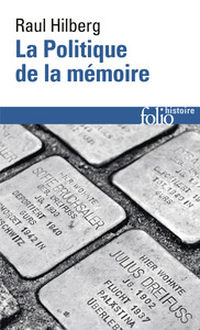 La Politique de la mémoire