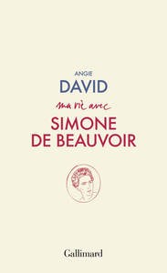 MA VIE AVEC SIMONE DE BEAUVOIR