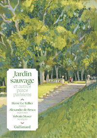 Jardins sauvages et autres parcs parisiens