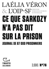 Ce que Sarkozy n'a pas dit sur la prison