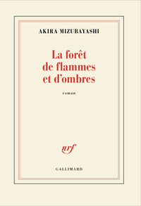 La forêt de flammes et d'ombres