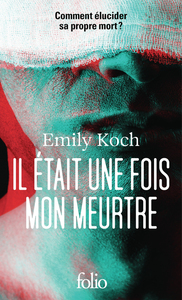 Il était une fois mon meurtre