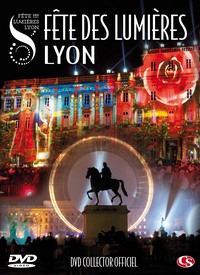 FETE DES LUMIERES LYON 2013 - DVD