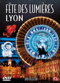 FETE DES LUMIERES LYON 2014 - DVD