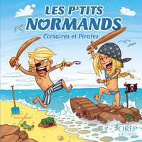 Les P'tits Normands et les pirates