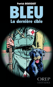 Bleu, la dernière cible