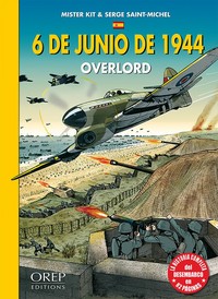 6 de junio de 1944 - Overlord - bande dessinée