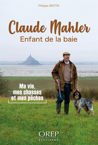 Claude Mahler, enfant de la baie