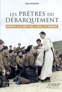 Les prêtres du Débarquement