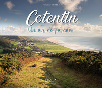 COTENTIN, UN AIR DE PARADIS