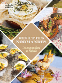 RECETTES NORMANDES, LES GOURMANDISES DE NATHALIE
