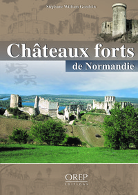 Châteaux-forts de Normandie
