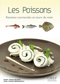 Les Poissons, Recettes normandes et tours de main