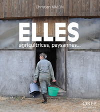 Elles, Agricultrices, Paysannes