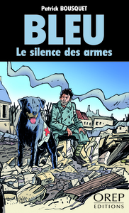 Bleu, le silence des armes