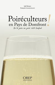 Poiréculteurs en Pays de Domfront